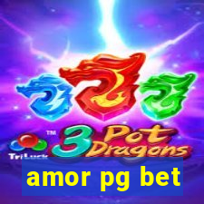amor pg bet